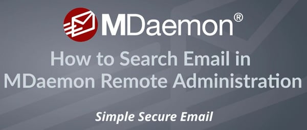 How to Search Email in Remote Admin